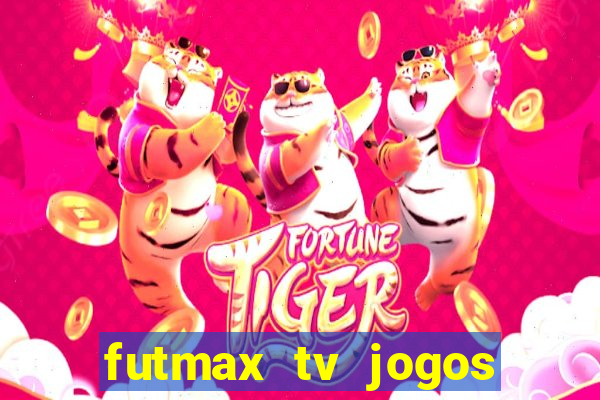 futmax tv jogos flamengo e vasco